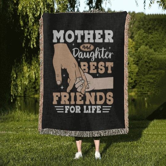 Mother and Daughter Best Friends for Life Woven Blankets