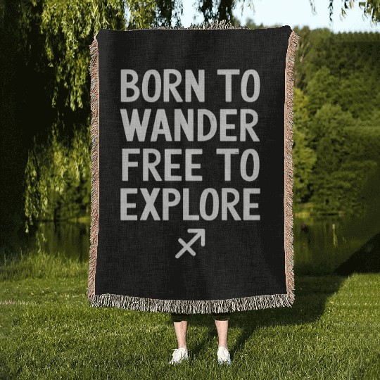 Born To Wander Free To Explore Sagittarius Zodiac Woven Blankets