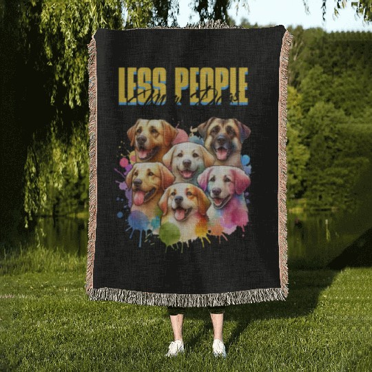 Less People Moor Dogs Woven Blankets