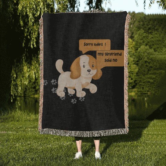 my girlfriend said no Woven Blankets