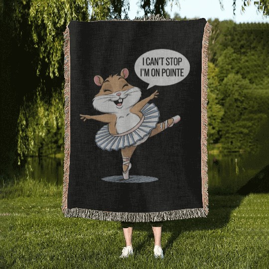 Hamster Ballet I Can't Stop I'm On Pointe Woven Blankets