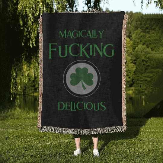Magically Fucking Delicious Woven Blankets