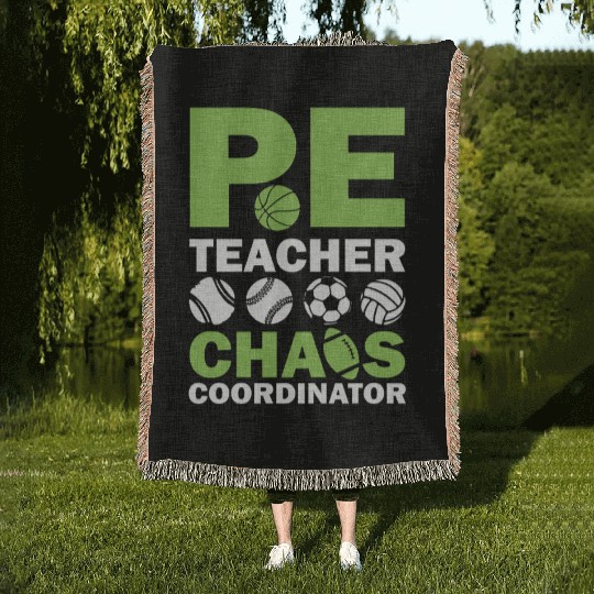 PE teacher chaos coordinator Woven Blankets