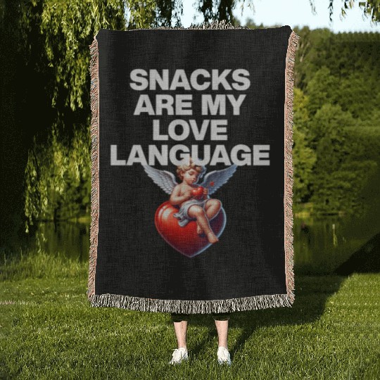 Snacks Are My Love Language Woven Blankets
