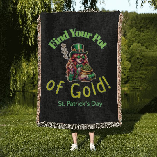 Find Your Pot Of Gold. Woven Blankets