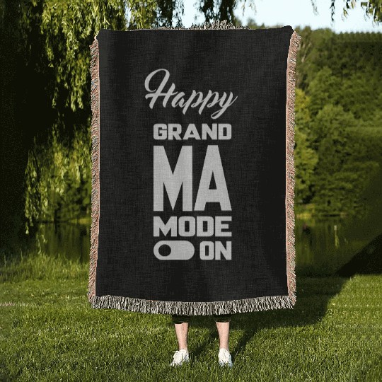 Happy GRANDMA MODE ON, Unique Woven Blankets