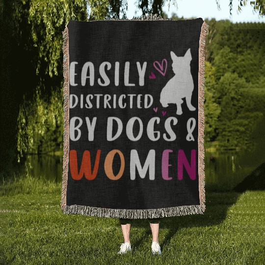 Easily Distracted by Dogs and Women Funny Lesbian Woven Blankets
