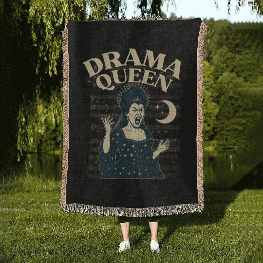Drama Queen – Loud, Proud, and Slightly Unhinged Woven Blankets