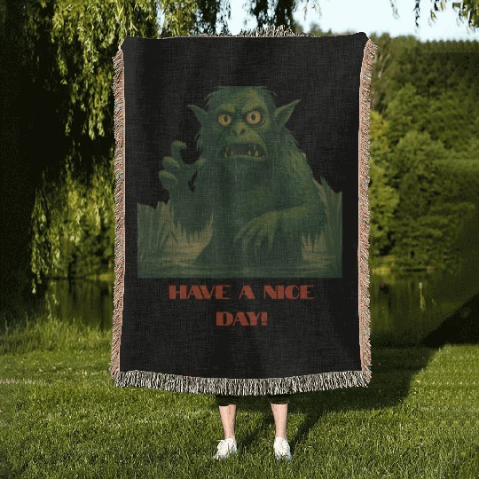 Have a Nice Day – Funny Monster Swamp Art Woven Blankets