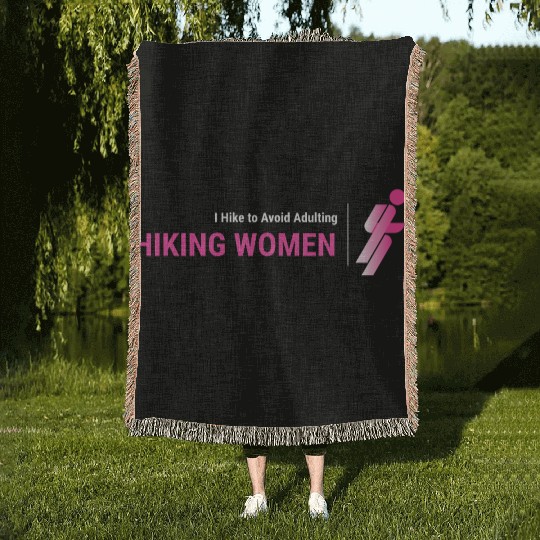 I Hike To Avoid Adulting, Women Hiking Woven Blankets