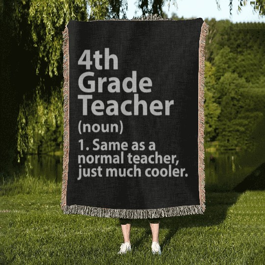 4th grade teacher definition Woven Blankets