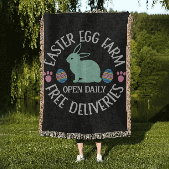 Easter Egg Farm Open Daily Free Deliveries Woven Blankets