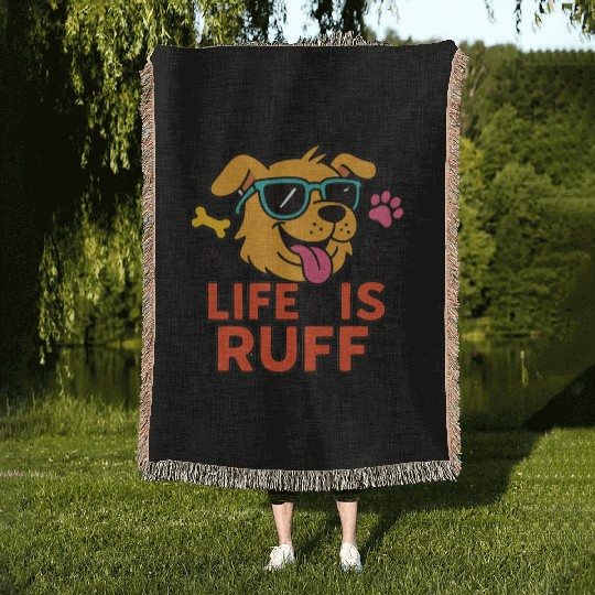 Life Is Ruff – Funny Dog Cartoon Woven Blankets