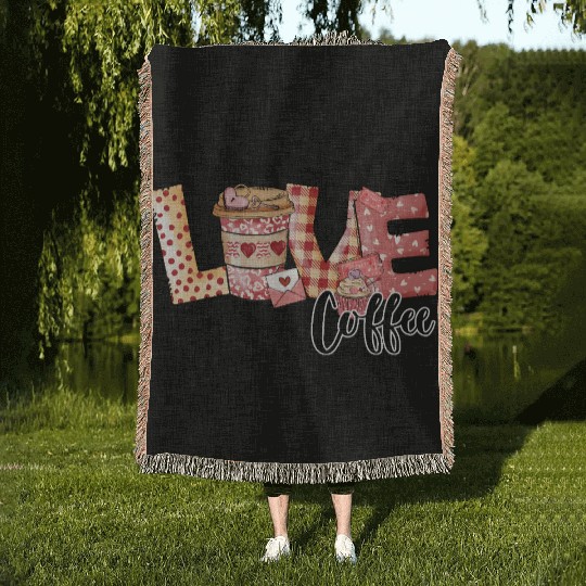 All You Need Is Love and Coffee Art Woven Blankets