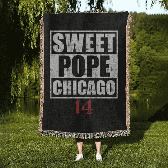 Sweet Pope Chicago 14 Woven Blankets