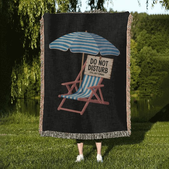 Do Not Disturb Funny Beach Quote Woven Blankets
