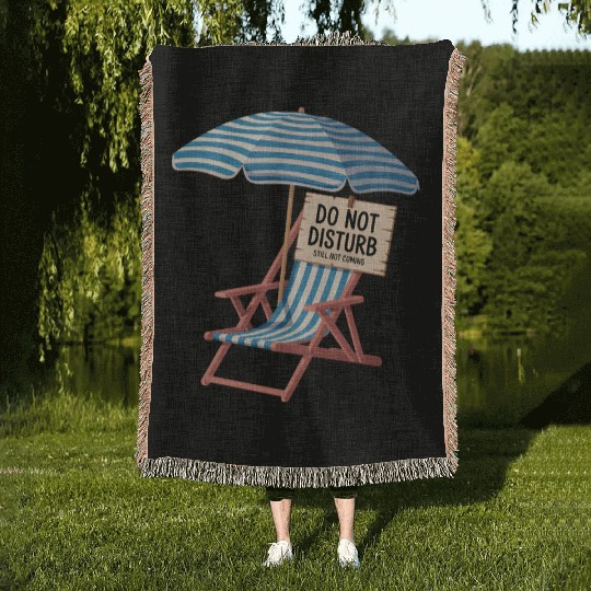 Do Not Disturb Funny Beach Quote Woven Blankets