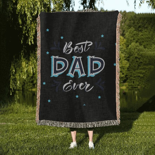 Best Dad Ever - Cute and Decorative Father Design Woven Blankets