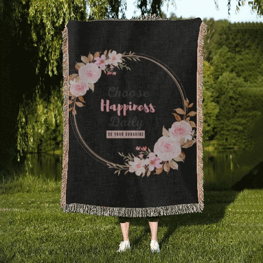 Choose Happiness Floral Frame - Bloom With Joy Woven Blankets