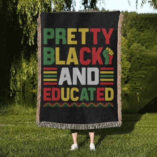 Pretty Black And Educated Juneteenth Woven Blankets