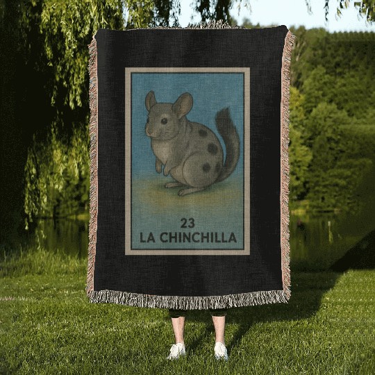 LA CHINCHILLA - THE CHINCHILLA - LA LOTERÍA Woven Blankets