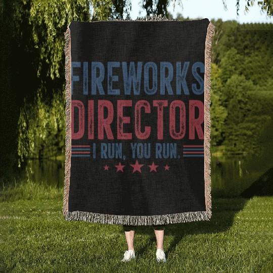 Fireworks Director I Run You Run Woven Blankets