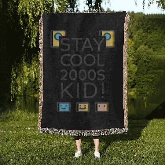 Stay Cool 2000s Kid – Y2K Retro Woven Blankets