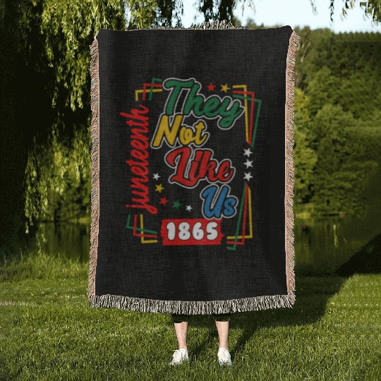 Juneteenth They Not Like Us 1865 Woven Blankets