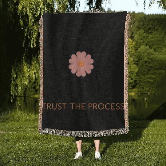 Trust the Process Blossom Woven Blankets