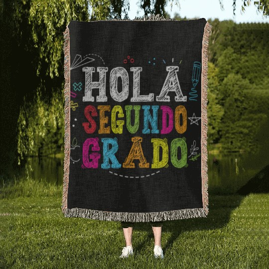 Hola Segundo Grado 2nd Grade Spanish Teacher Kids Woven Blankets