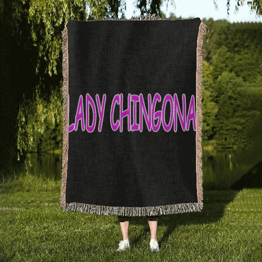 LADY CHINGONA Woven Blankets