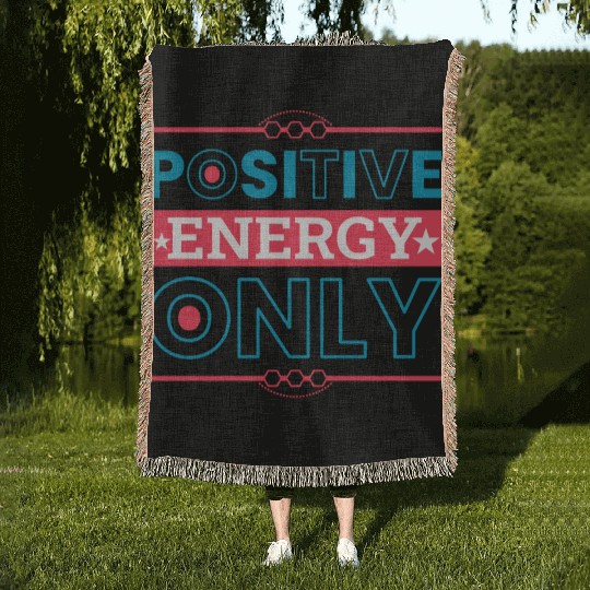 Positive Energy Only Typography Design Woven Blankets