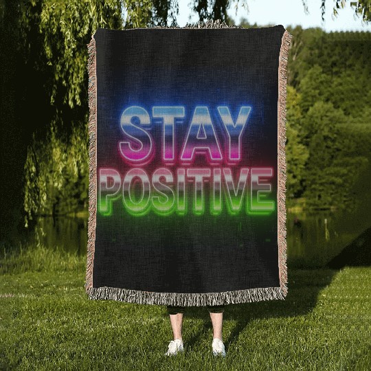 Neon Stay Positive Motivational Design Woven Blankets