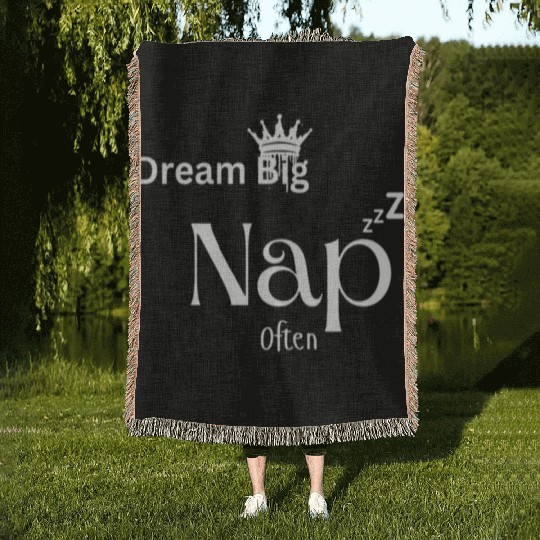 Dream Big Nap Often Typography Design Woven Blankets