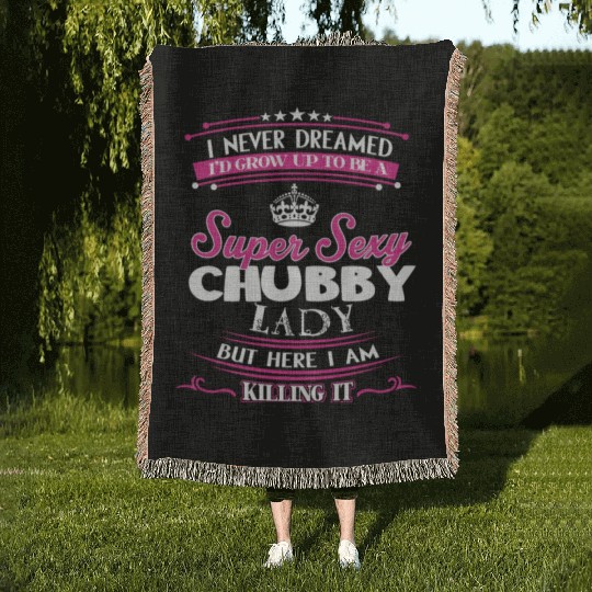 Super sexy chubby lady - Here I am killing it Woven Blankets