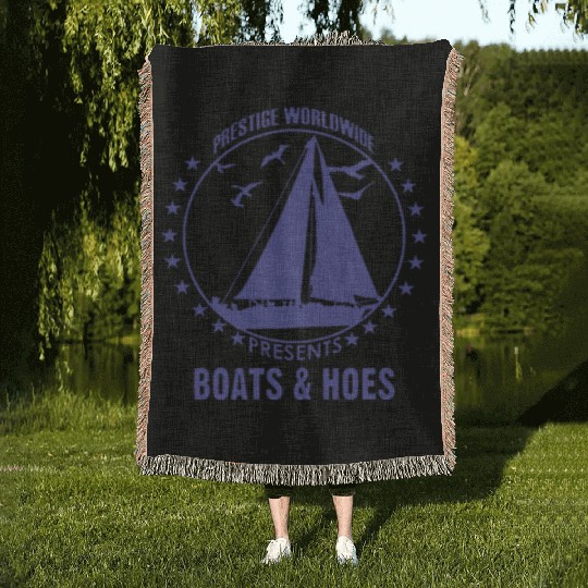 Boats and hoes - Prestige worldwide Woven Blankets