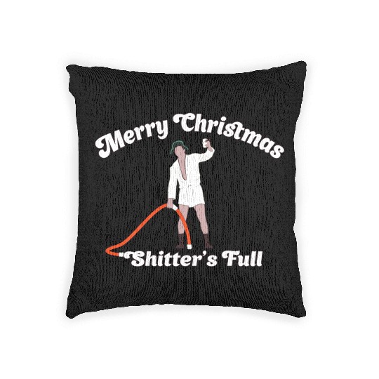 Cousin Eddie - Shitter's Full! Woven Pillows