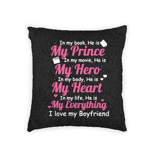 I LOVE MY BOYFRIEND Woven Pillows