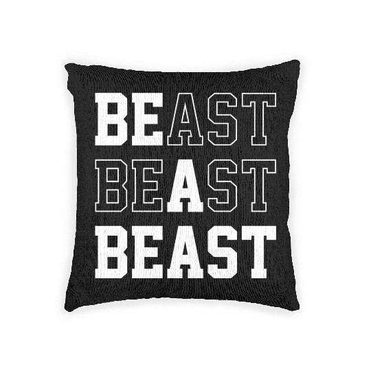 Be A Beast Woven Pillows