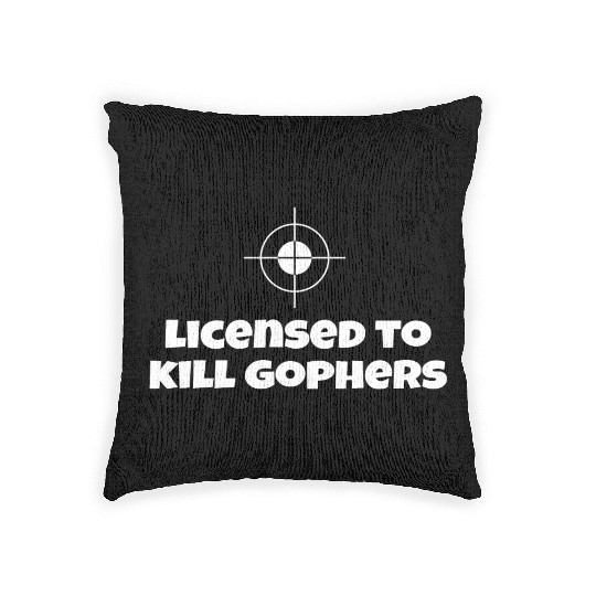 Licensed To Kill Gophers - Caddyshack Woven Pillows