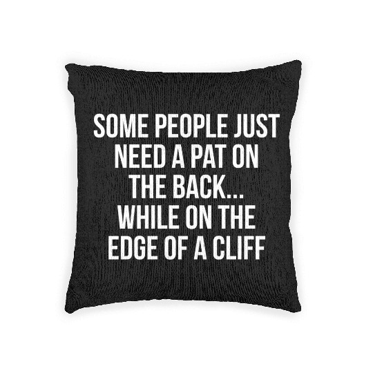 Funny Hilarious Pat On The Back Woven Pillows