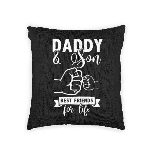 Daddy & Son - Best friends for life Woven Pillows