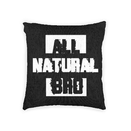 All Natural Bro Gym Fitness Workout Gifts Woven Pillows