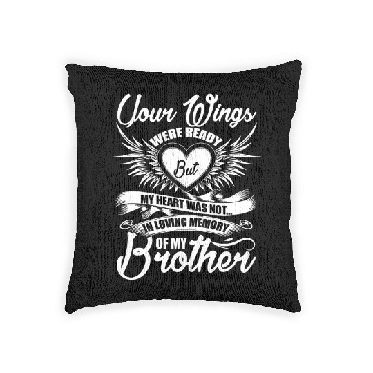 In Loving Memory Of My Brother Woven Pillows