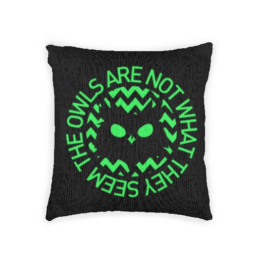 OWLS ARE NOT WHAT THEY SEEM OWLS TWIN PEAKS INSPIR Woven Pillows
