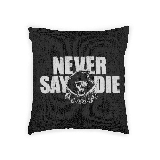 Goonies Never Say Die Funny Woven Pillows