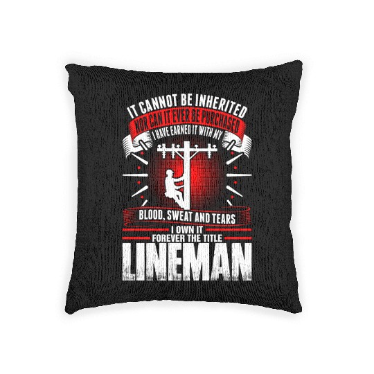 Forever The Title Lineman Woven Pillows