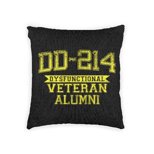 DD-214 DYSFUNCTIONAL VETERAN ALUMNI Woven Pillows