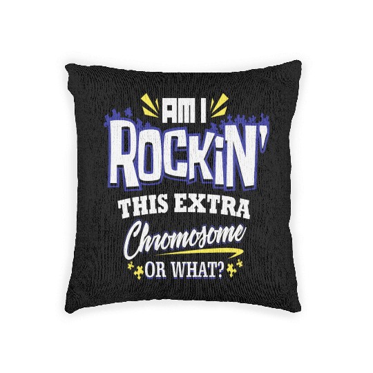 Down Syndrome Awareness Support Trisomy 21 Gift Woven Pillows