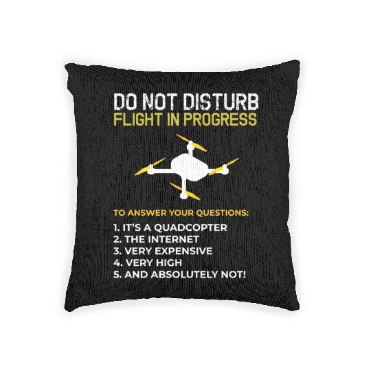 Do Not Disturb Flight In Progress Drone Hobby Rc Woven Pillows